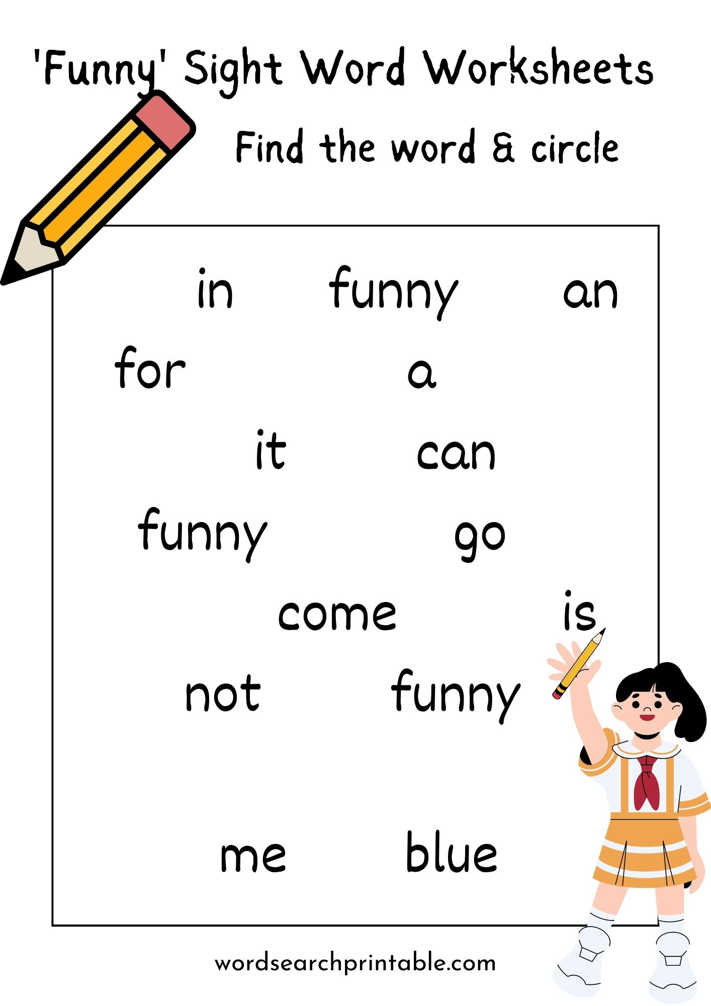 Find the sight word Funny and circle it