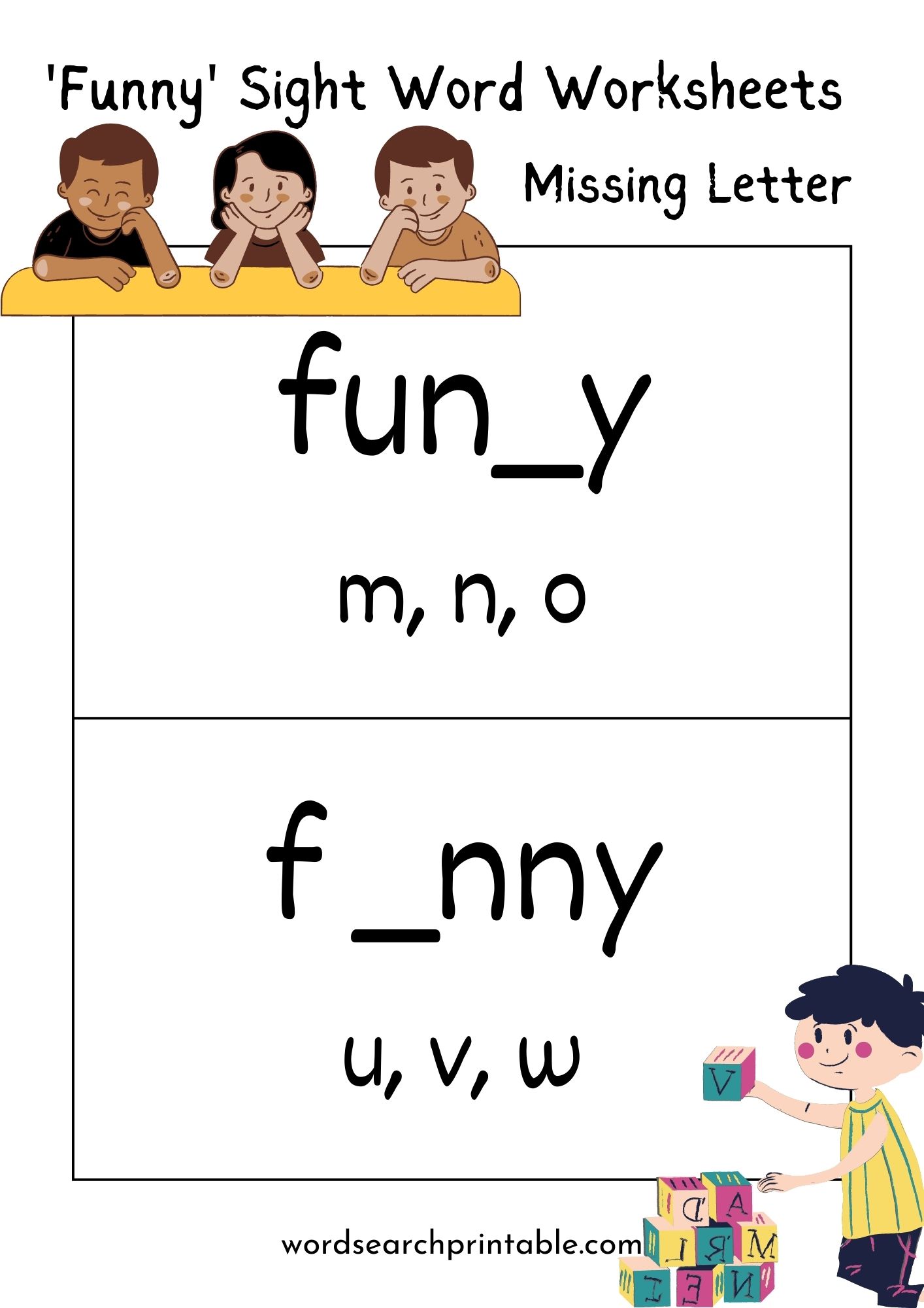 Find the Missing Letter of the sight word Funny