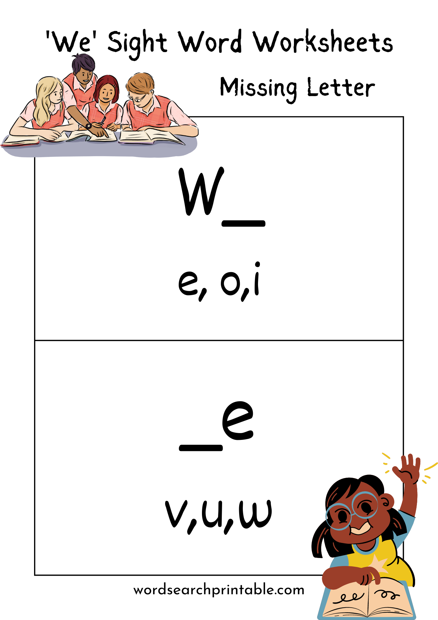 we sight word missing letter