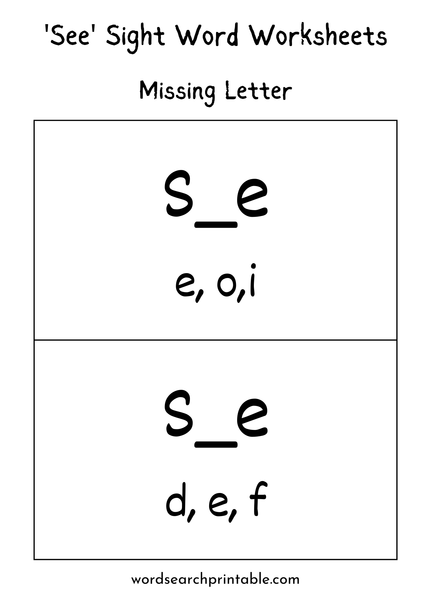 So, here come's the toughest one! The memory game! In this missing letter in the word See worksheet, let your child fill in the blanks with missing letters that form the word "See".