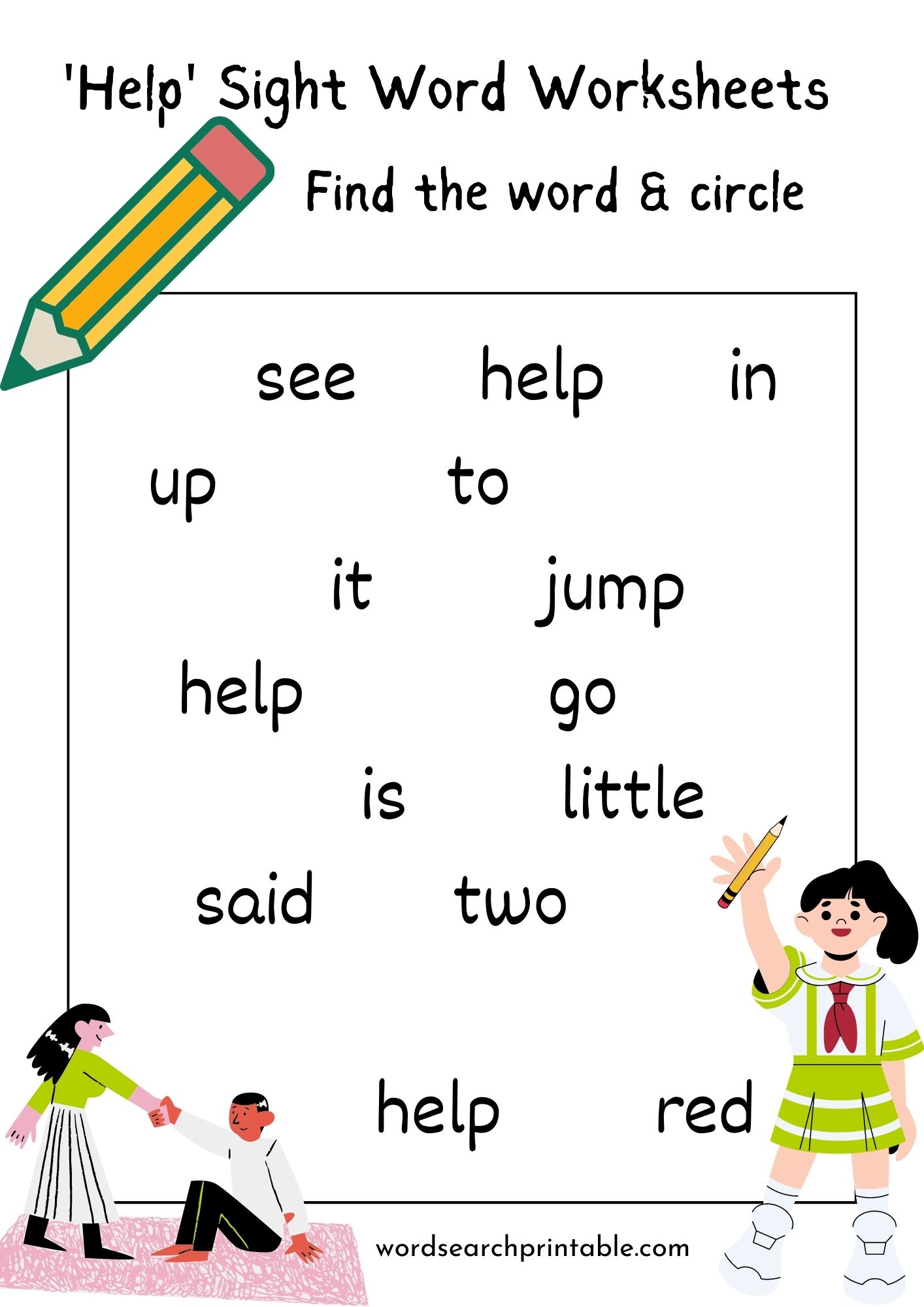 Find the sight word Help and circle it