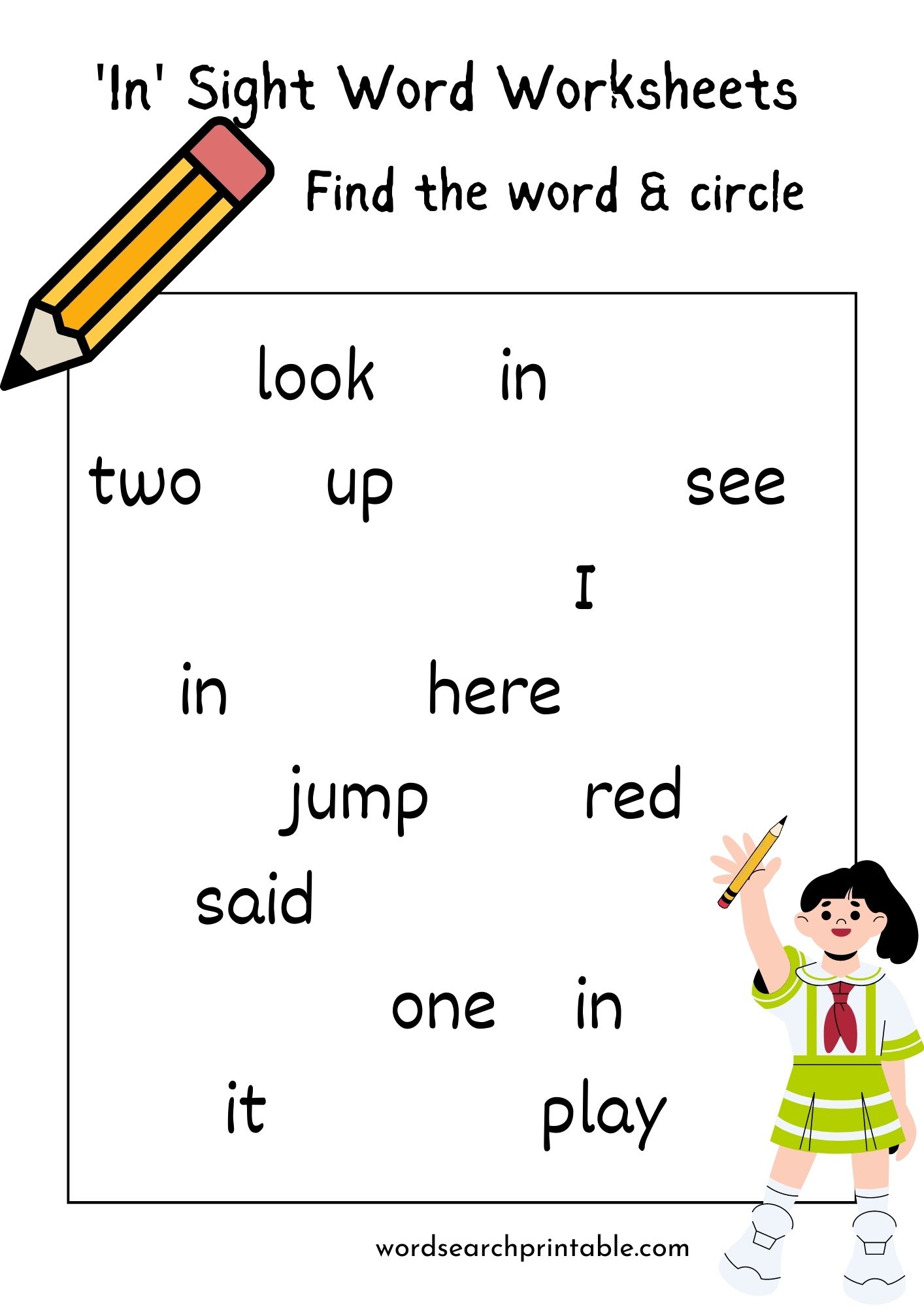 Find the sight word In and circle it
