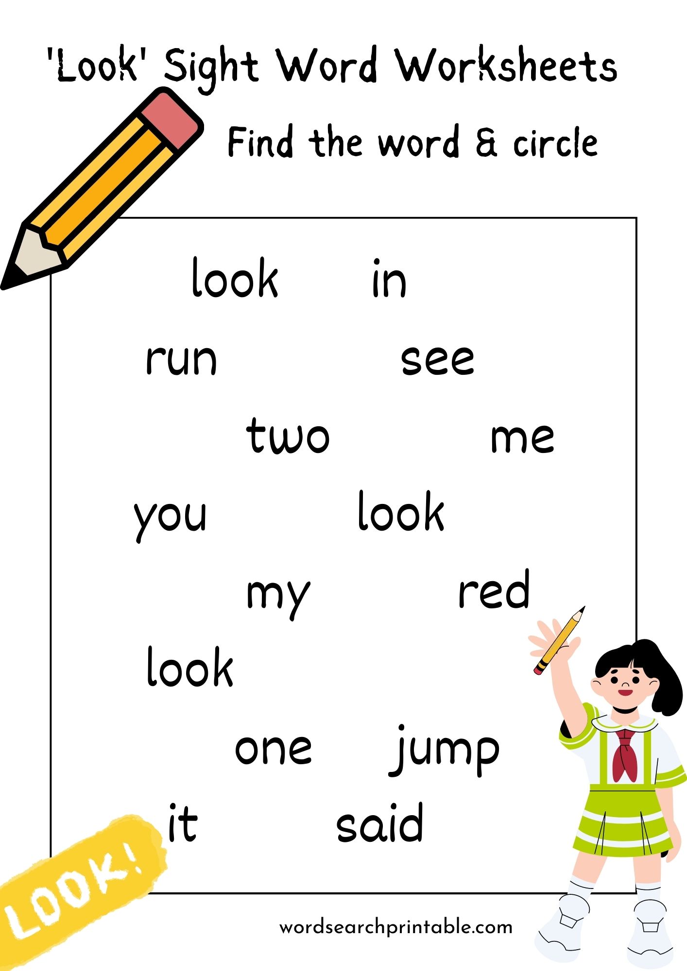 Find the sight word Look and circle it