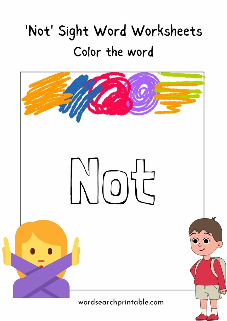 Color the sight word Not