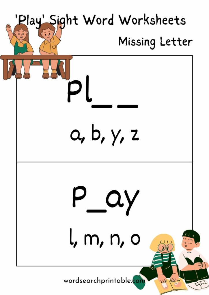 Find the missing letter in sight word Play