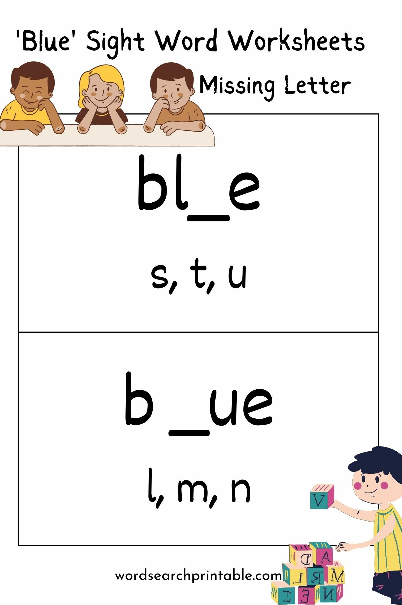 Find the Missing Letter in the sight word 'blue'