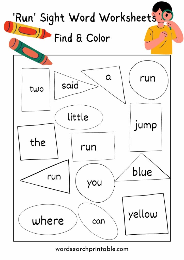 Find sight word Run and Color the geometric shape