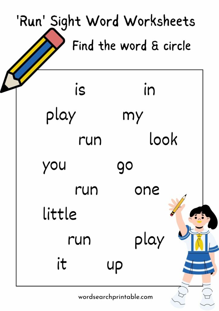 Find the sight word Run and circle it
