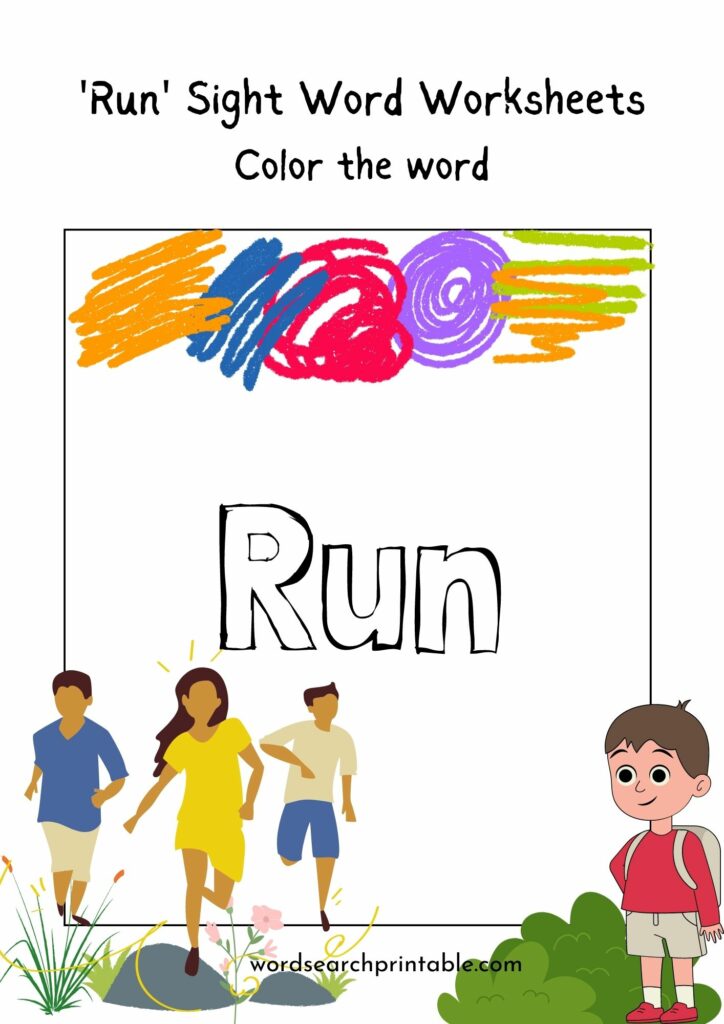 Color the sight word Run