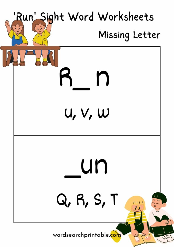 Find the missing letter in sight word Run
